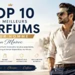 Top 10 des Meilleurs Parfums pour Homme au Maroc